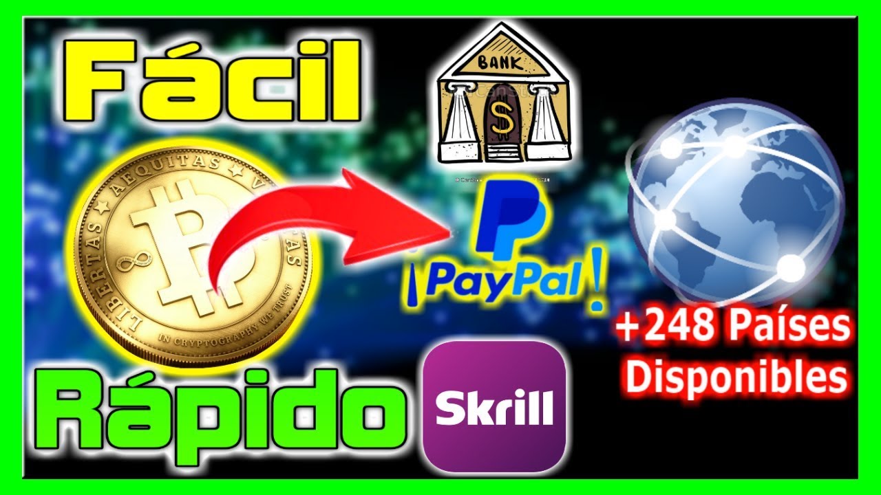 cambiar bitcoins a paypal