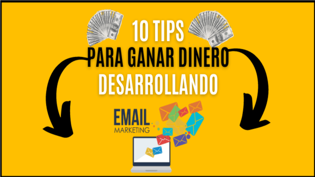 10 Tips Para GANAR DINERO Haciendo Email Marketing imagen destacada