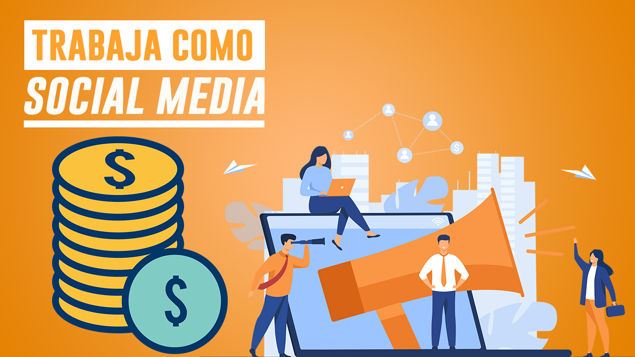 Trabaja como Social Media